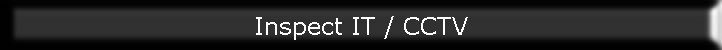 Inspect IT / CCTV