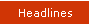 Headlines